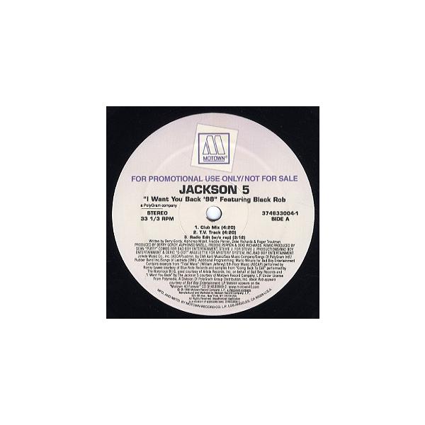 レコード】THE JACKSON 5 feat Black Rob - I WANT YOU BACK-'98 REMIX