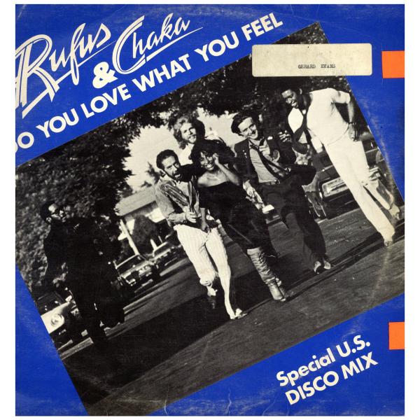 レコード】RUFUS & CHAKA KHAN - DO YOU LOVE WHAT FEEL (UK) 12