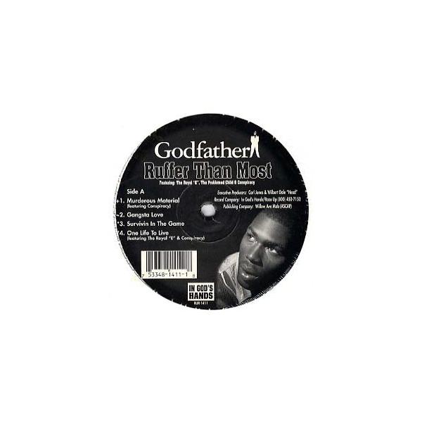 【レコード】GODFATHER - The Mistress / Gangsta Love (Ruffer Than Most-EP) EP US 1995年リリース