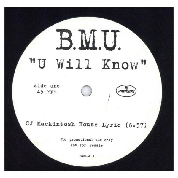 レコード】B.M.U. - U WILL KNOW (CJ MACKINTOSH HOUSE MIX ) 12