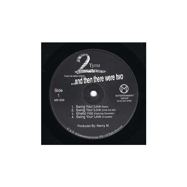 レコード】2 TYMZ - SWING YOUR LOVE / GHETTO HOZ 12