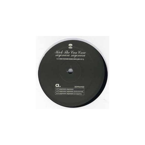 レコード】KICK THE CAN CREW - SAYONARA / BED 12