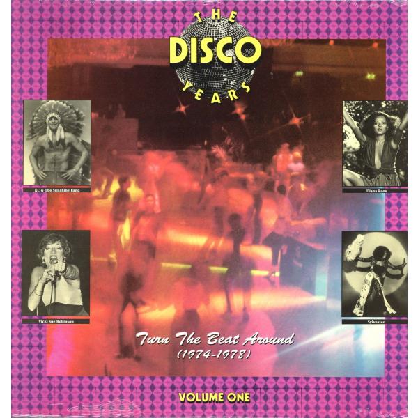 V.A. - THE DISCO YEARS VOL.1 TURN THE BEAT AROUND (1974-1978) LP US 1990年リリース