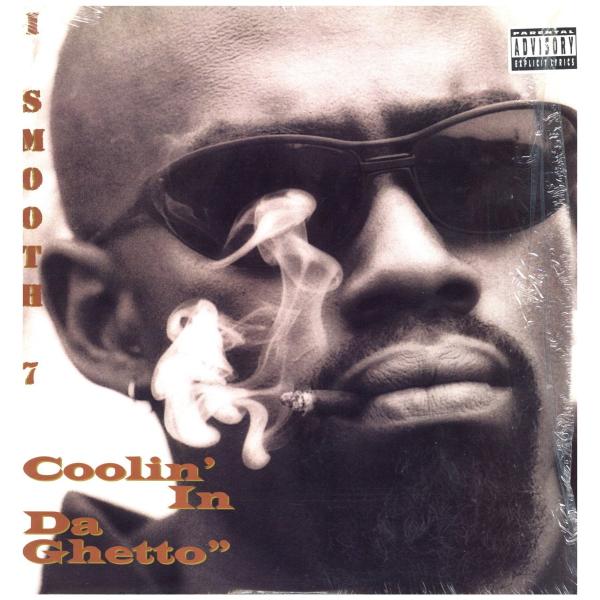 洋楽 I Smooth 7 Ghetto Life I Smooth 7 ○ 1995 ○ Ghetto Life (FULL ALBUM) - YouTube