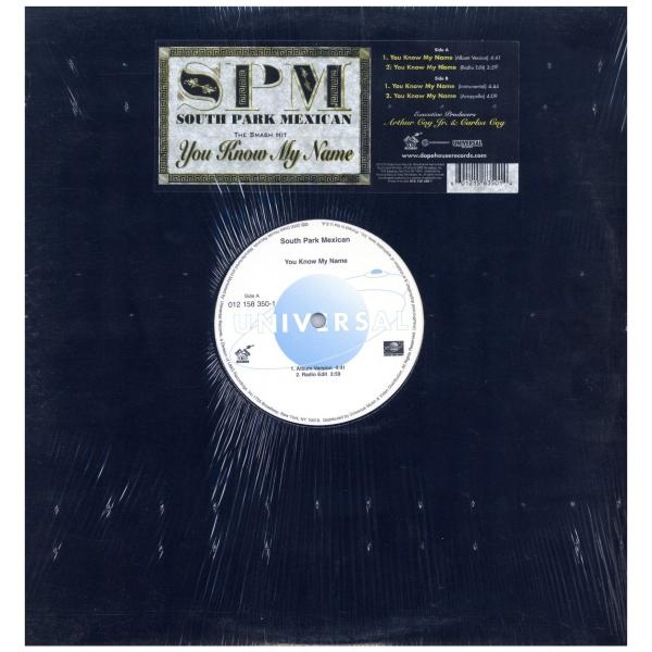 【レコード】SPM (SOUTH PARK MEXICAN) - YOU KNOW MY NAME 12" US 2000年リリース