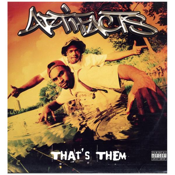 洋楽 ARTIFACTS / That's Them That's Them - Album by Artifacts | Spotify