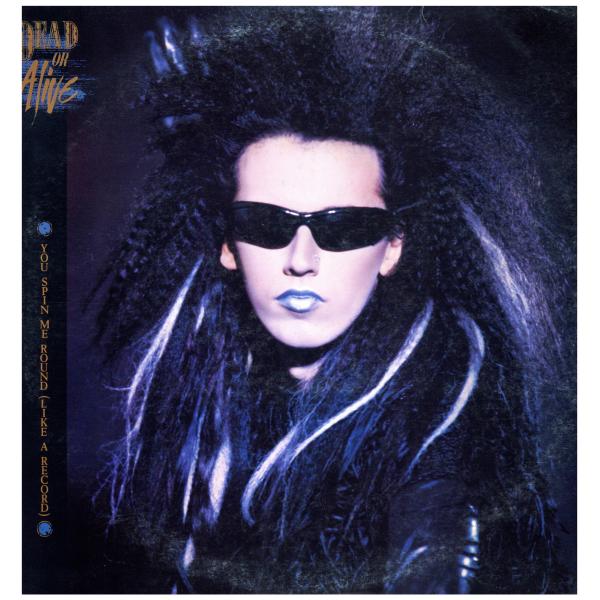 【レコード】DEAD OR ALIVE - YOU SPIN ME ROUND (LIKE A RECORD) (PERFORMANCE MIX) 12" JAPAN 1985年リリース