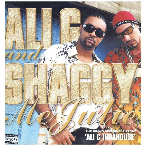 【レコード】ALI G &amp; SHAGGY - ME JULIE 12" UK 2002年リリース