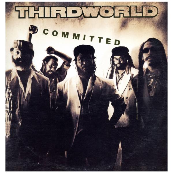 【レコード】THIRD WORLD - COMMITTED / MI LEGAL 12" US 1992年リリース