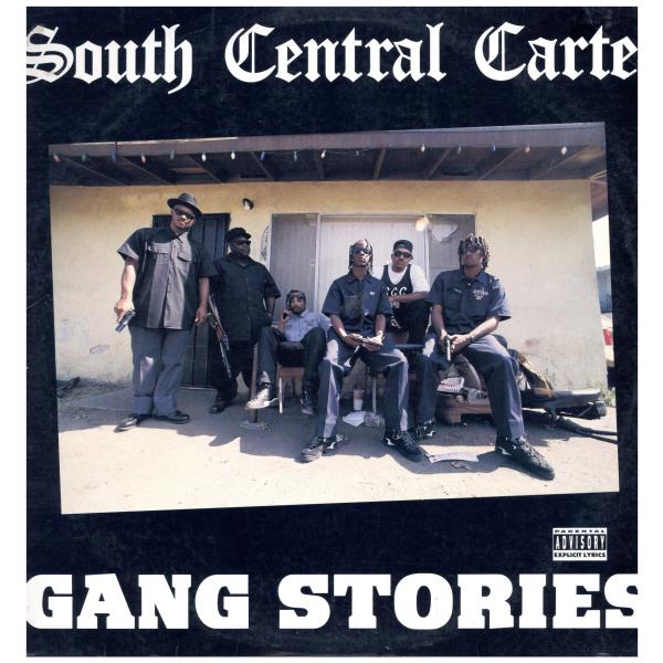 【レコード】SOUTH CENTRAL CARTEL - GANG STORIES / SERVIN' 'EM HEAT 12