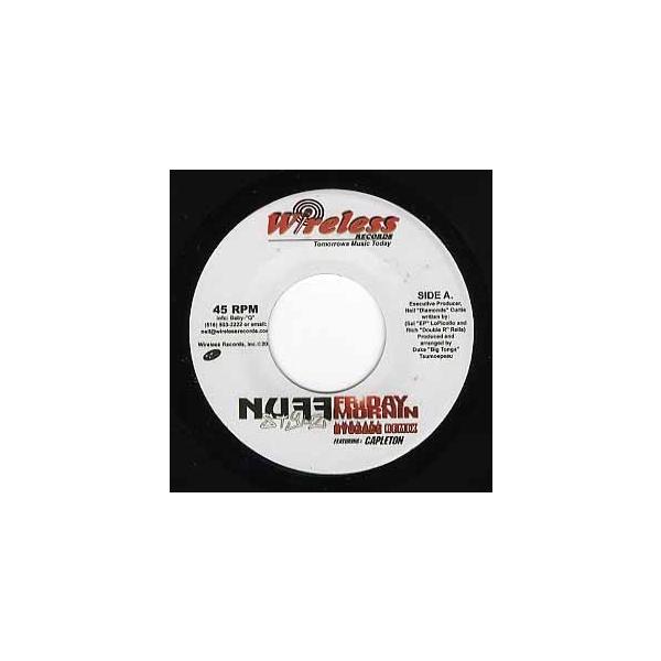 洋楽 NUFF FRIDAY MORNIN CAPLETON レコード】NUFF STYLZ feat Capleton - FRIDAY MORNIN-Hygrade Remix 7