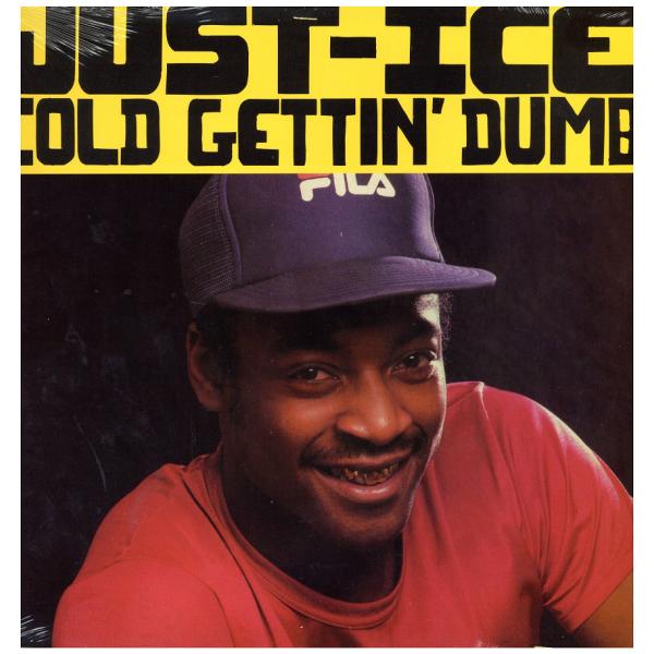 未使用 Just-Ice - Cold Gettin' Dumb / 12\