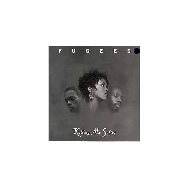 洋楽 FUGEES Killing Me Softly Fugees - Killing Me Softly With His Song (Official Video