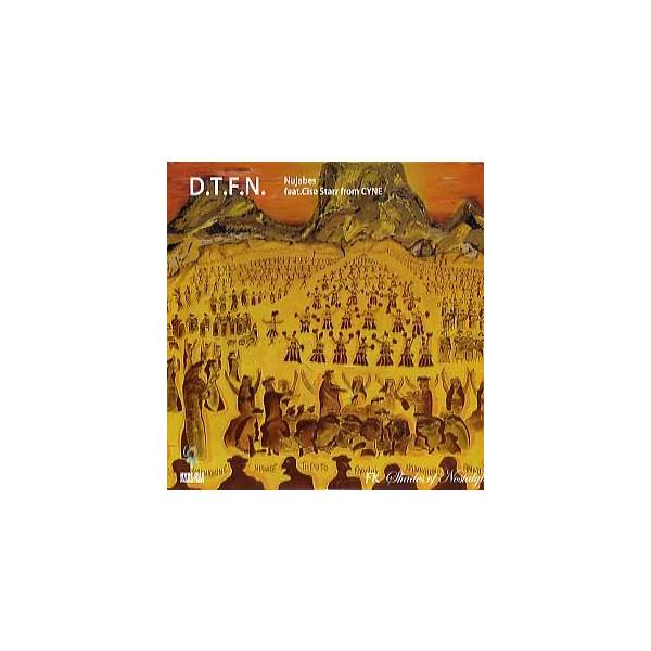 nujabes レコード　D.T.F.N Nujabes / D.T.F.N. feat Cise Starr(12inch) / Hyde Out 2005