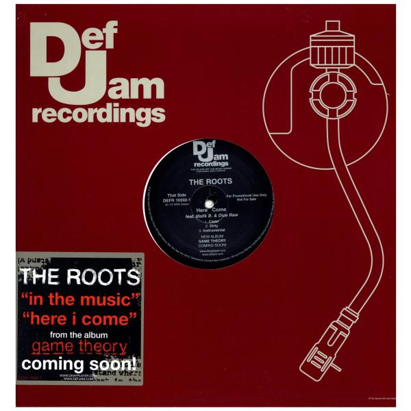 レコード】THE ROOTS feat Malik B, Dice Raw - IN THE MUSIC