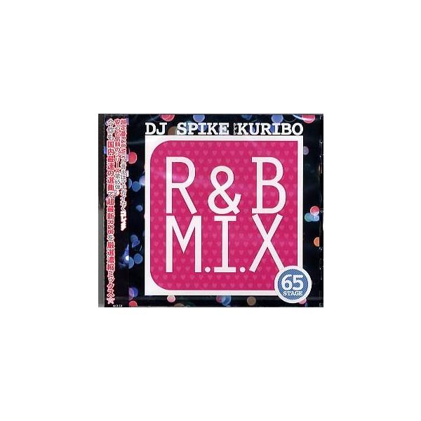 『Ｒ＆Ｂ ＭＩＸ ＣＤ』ＤＪ  ＫＵＲＩＢＯ (ＤＪ  ＳＰＩＫＥ)１５枚セット その他CD DJ KURIBO / R＆B MIX STAGE 20