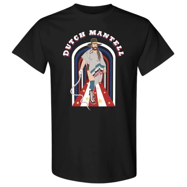 ダッチ・マンテル Tシャツ「DIRTY DUTCH MANTELL Ready To Fight T