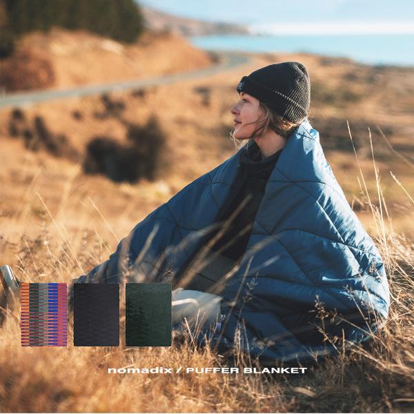 NOMADIX Puffer Blanket ブランケット 寝袋 ブランケット レディース メンズ NOMADIX PUFFER BLANKET ノマディック