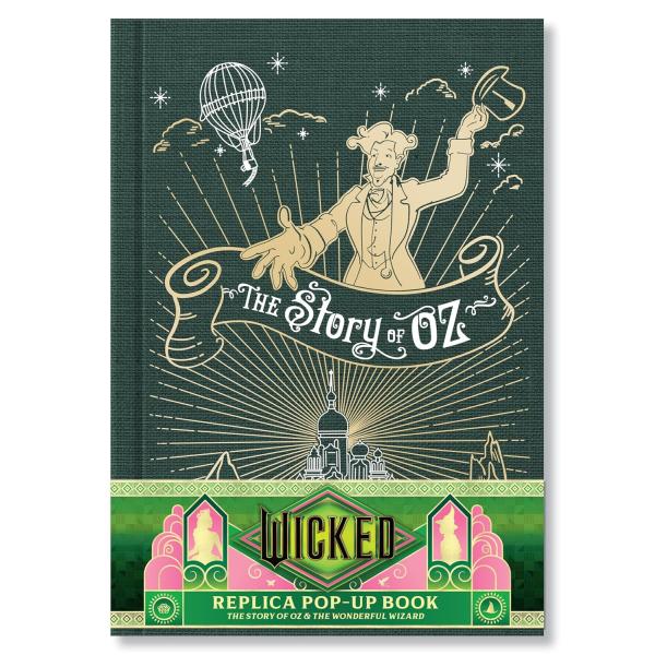 『Wicked: The Story of Oz &amp; the Wonderful Wizard: Replica Pop-Up ハードカバー - ポップアップ』（英語版）