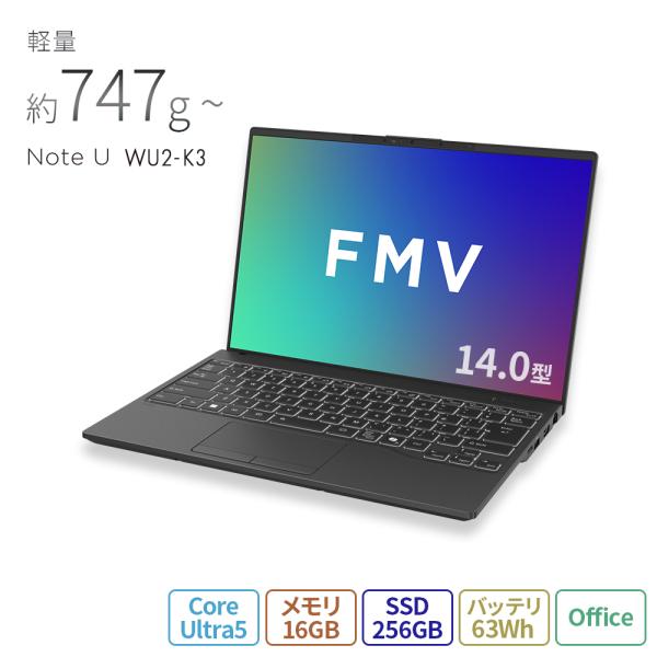 ノートパソコン 新品 Note U WU2-K3 14.0型 Win11 Home CoreUltra 5 メモリ16GB 256GB Office 大容量バッテリ PP_WU2K3_A004 K1TT000CJP K1TT000DJP K1TT000EJP