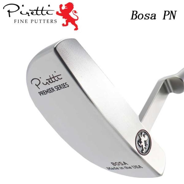 ピレッティパター ボーサPN プレミアシリーズ Bosa PN Premier Piretti（ピレッティ） パター ボーサPN プレミアシリーズ Bosa PN