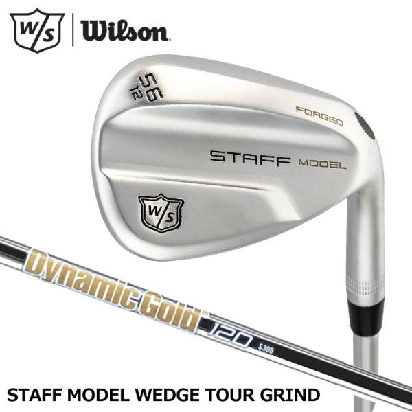 Wilson ウィルソン スタッフモデル ウェッジ ツアーグラインド シャフト:True Temper Dynamic Gold 120 STAFF MODEL WEDGE TOUR GRIND 20p Wilson（ウイルソン） ウィルソン スタッフモデル ウェッジ ツアー