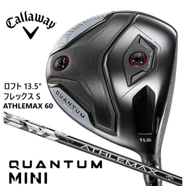 新品 クアンタム ミニドライバー QUANTUM MINI 13.5 60S Callaway（キャロウェイ） 新品☆キャロウェイ☆QUANTUM MINI