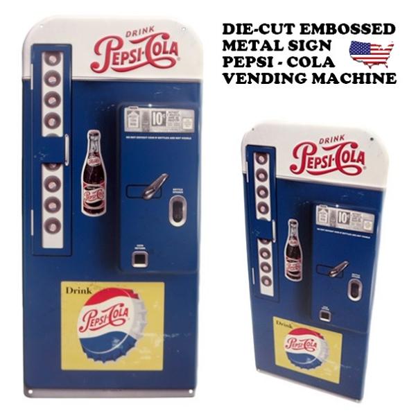 ペプシコーラグッズ ブリキ看板 アメリカン PEPSI - COLA VENDING