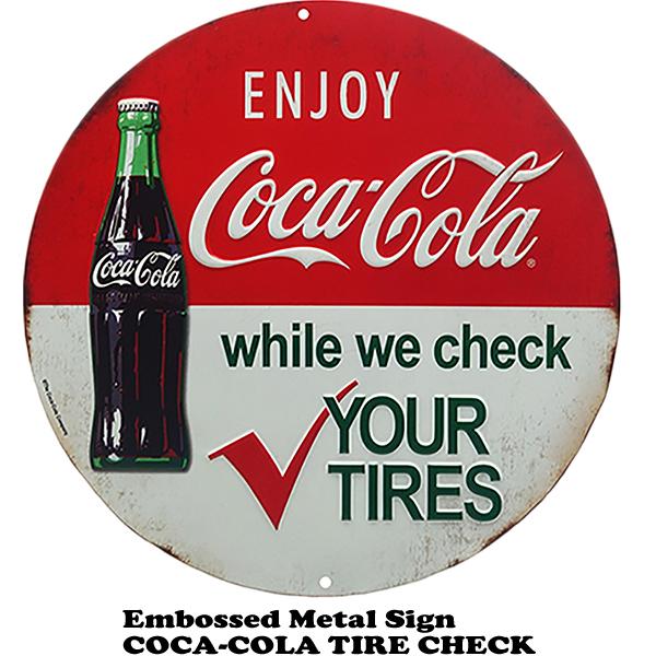 Coca Cola コカコーラ 看板 ブリキ看板 TIRE CHECK コカ・コーラ