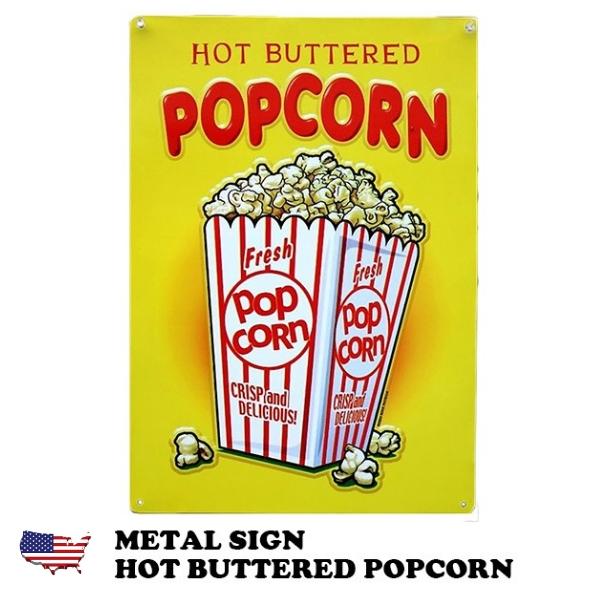 ポップコーン ブリキ看板 メタルサイン HOT BUTTERED POPCORN