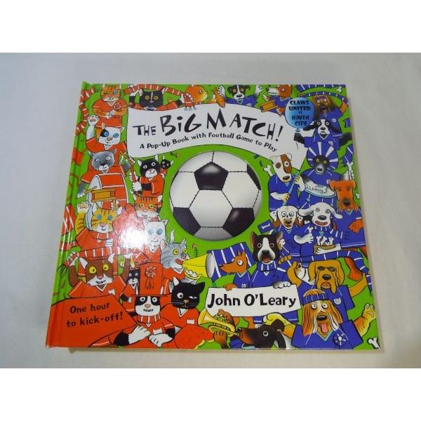 仕掛絵本 The Big Match A Pop Up Book With Football Game To Play 英語絵本 洋書 サッカー ポップアップ Boko0449chx376 Funfunほうむず 通販 Yahoo ショッピング