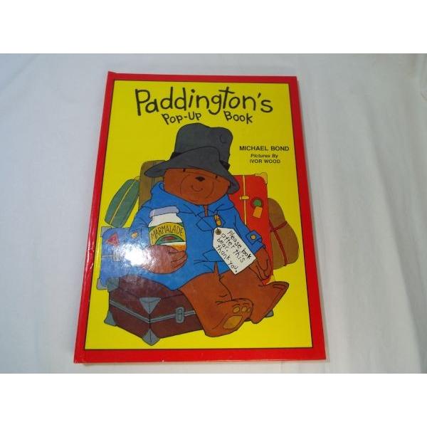 仕掛絵本[パディントンベア Paddington's Pop-Up Book（訳アリ