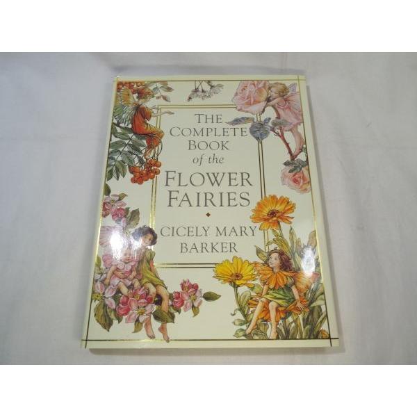 シシリー・メアリー・バーカー THE COMPLETE BOOK of the FLOWER