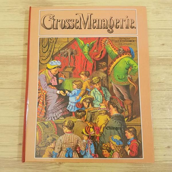 仕掛絵本[アーネスト・ニスター Grosse Menagerie （ドイツ語版