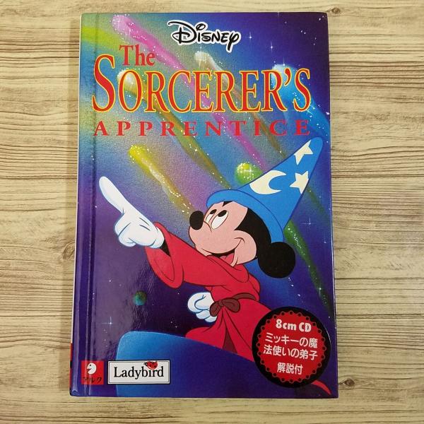 英会話[英語絵本 ミッキーの魔法使いの弟子 : 朗読CD付（日本語解説書