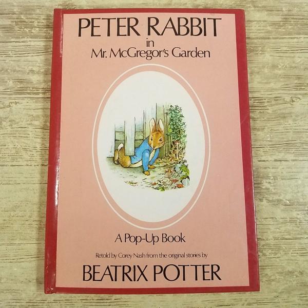仕掛絵本[ピーターラビット ポップアップブック PETER RABBIT in Mr. McGregor’s Garden: A Pop-Up Book] ビアトリクス・ポター 英語絵本