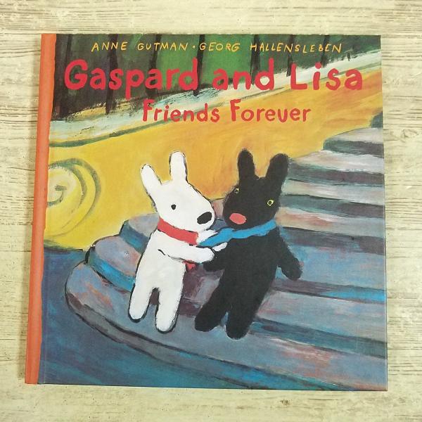 外国語絵本[リサとガスパール リサとガスパールのであい 英語版 Gaspard and Lisa Friends Forever] 洋書 英語絵本