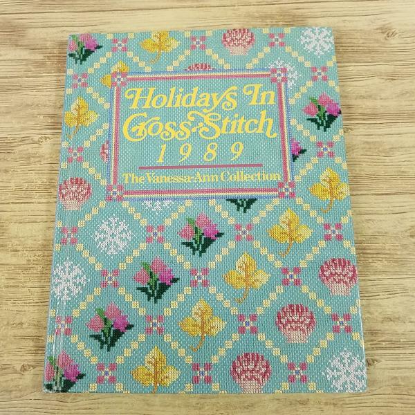 クロスステッチ　絶版洋書　テレサ・ウェンツェラー 手芸系[クロスステッチの祝日 Holidays In Cross Stitch 1989: The