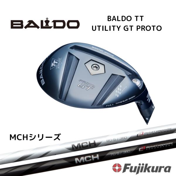 2025 BALDO TT ユーティリティ　GT PROTO #4U 23° BALDO 2025 TT UTILITY GT PROTO バルド ユーティリティ MCH
