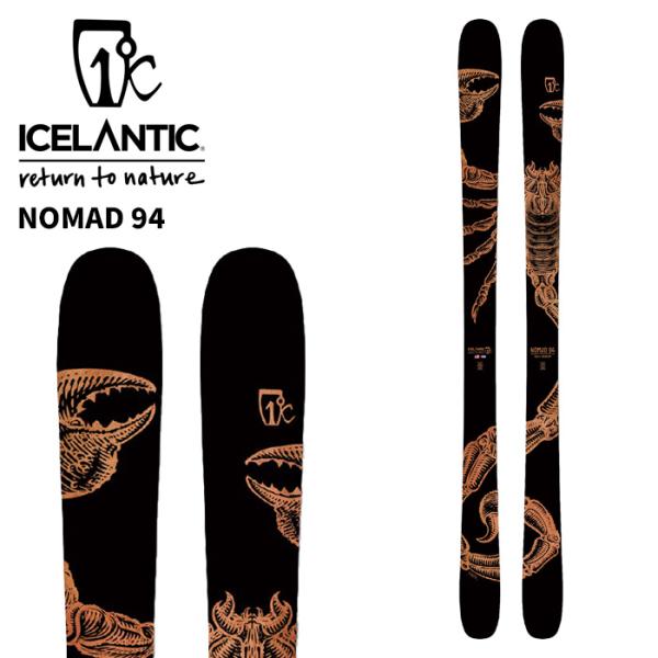 ICELANTIC スキー板　NOMAD125 ICELANTIC アイスランティック スキー板 NOMAD 94 板単品 25-26 モデル