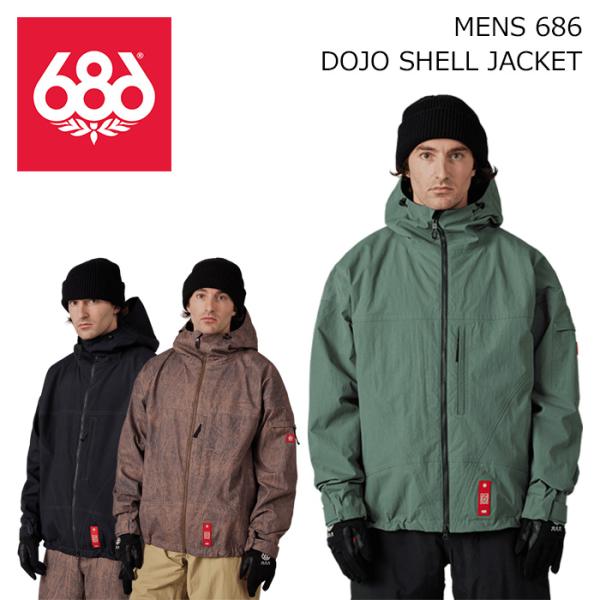 686 シックスエイトシックス ウェア MENS 686 DOJO SHELL JACKET 26-27モデル ジャケット