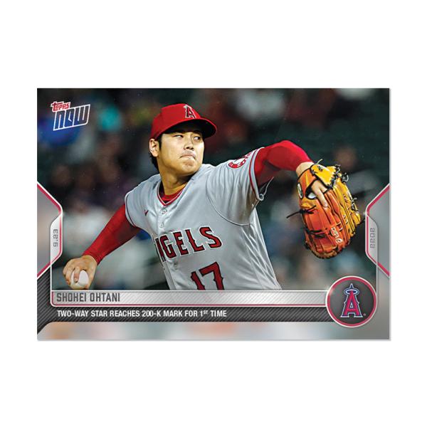 大谷翔平 #950 14勝＆200Ｋ達成 two-way star reaches 200-k mark for 1st time Shohei Ohtani 2022 MLB Topps Now Card
