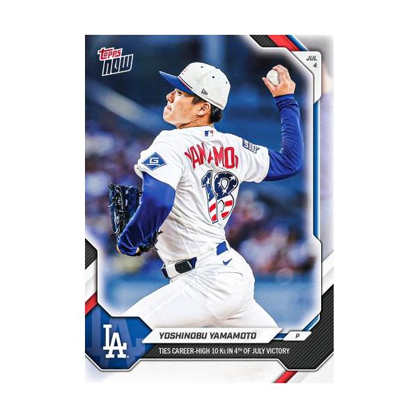 山本由伸 #0416 独立記念日の勝利！自己最多タイの10奪三振 TIES CAREER-HIGH 10 Ks IN 4TH OF JULY VICTORY 2026 MLB Topps Now
