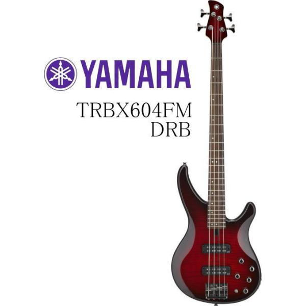 YAMAHA 《※入荷しました。 在庫あります。》 TRBX604FM DRB YAMAHA 《※入荷しました。 在庫あります。》 TRBX604FM DRB