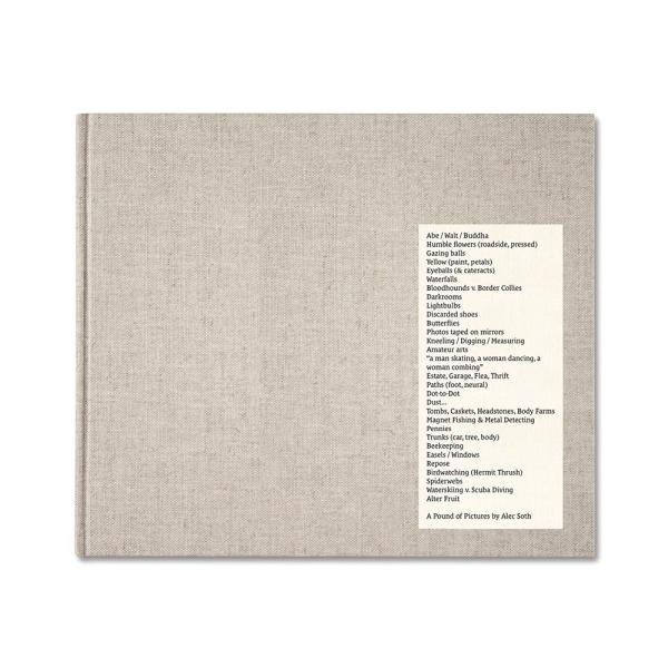 A POUND OF PICTURES by Alec Soth（アレック・ソス） 作品集 : 銀座