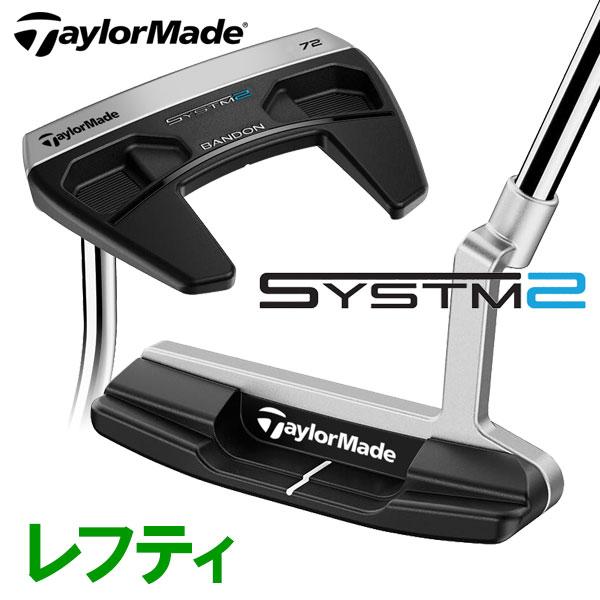 TaylorMade（テーラーメイド） システム2 SYSTM2 パター レフティ 日本
