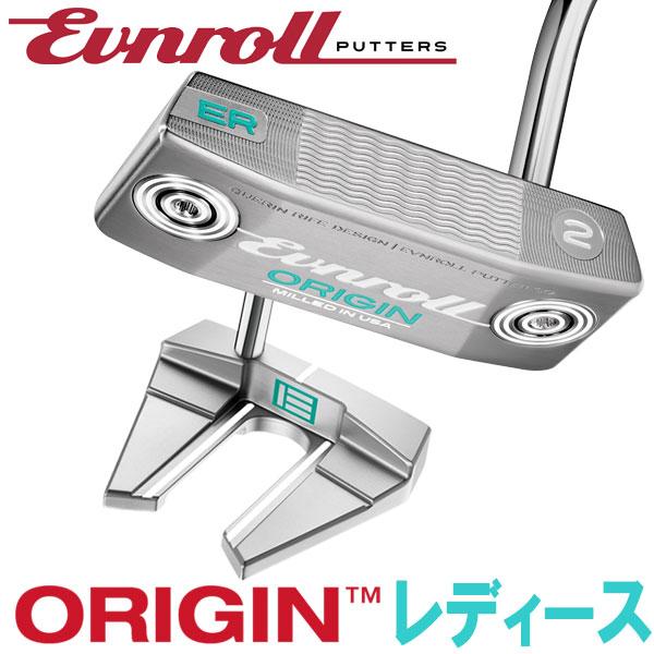 イーブンロール パター オリジン シリーズ レディース ORIGIN ER L EVNROLL 日本正規品 2026年モデル
