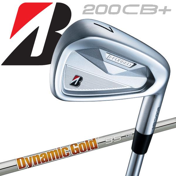 (期間限定) ブリヂストン ゴルフ 200CB＋ アイアン 6本セット Dynamic Gold 95シャフト BRIDGE STONE 2026モデル