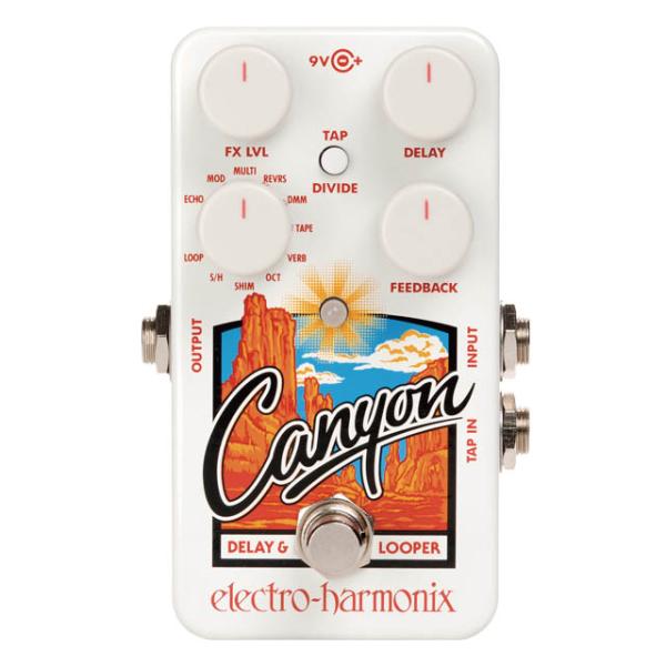 Electro Harmonix Canyon Delay &amp; Loopers ディレイ + ルーパー〈エレクトロハーモニクス〉