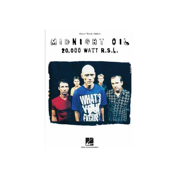 [楽譜] ミッドナイト・オイル／20,000 ワット R.S.L.《輸入ピアノ楽譜》【10,000円以上送料無料】(Midnight Oil - 20,000 Watt R.S.L.)《輸入楽譜》